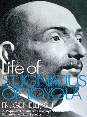 cover image of The Life of St. Ignatius of Loyola